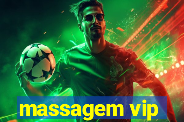 massagem vip